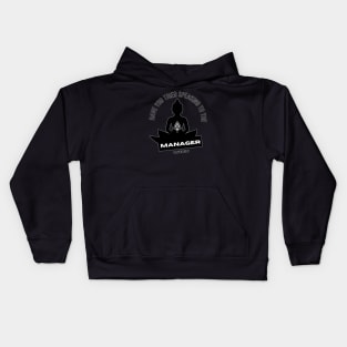 The manager within Kids Hoodie